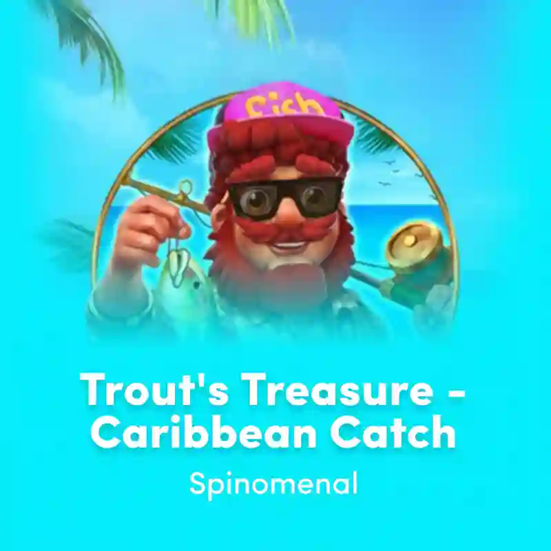 Trout’S Treasure – Caribbean Catch